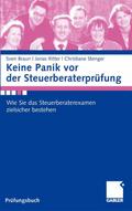 Keine Panik vor der Steuerberaterprüfung