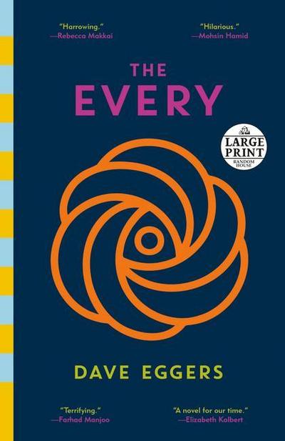 The Every - Dave Eggers
