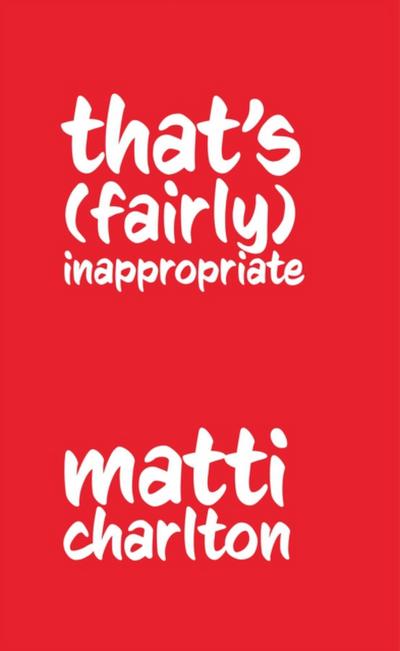 That’s (Fairly) Inappropriate