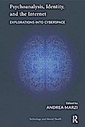 Psychoanalysis, Identity, and the Internet