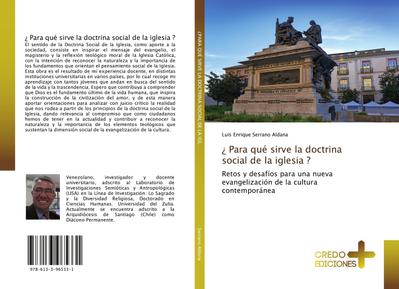 Para qué sirve la doctrina social de la iglesia ?
