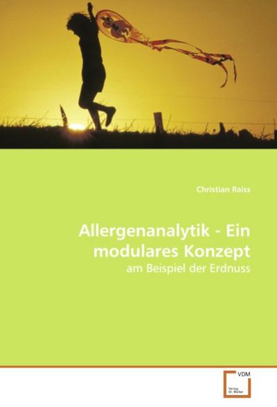 Allergenanalytik - Ein modulares Konzept - Christian Raiss