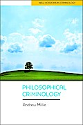 Philosophical Criminology