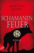 Schamanenfeuer