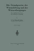 Die Grundgesetze der Wärmeleitung und des Wärmeüberganges