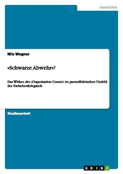 ’Schwarze Abwehr’?
