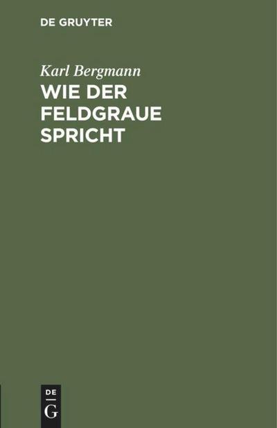 Wie der Feldgraue spricht