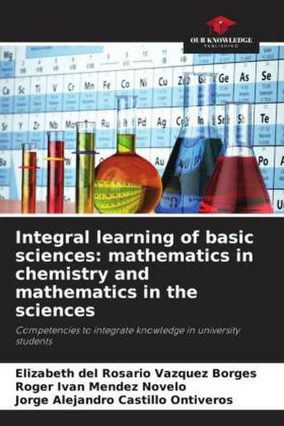Integral learning of basic sciences: mathematics in chemistry and mathematics in the sciences