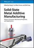 Solid-State Metal Additive Manufacturing