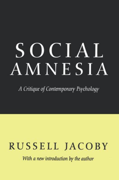 Social Amnesia