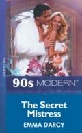 Secret Mistress (Mills & Boon Vintage 90s Mode