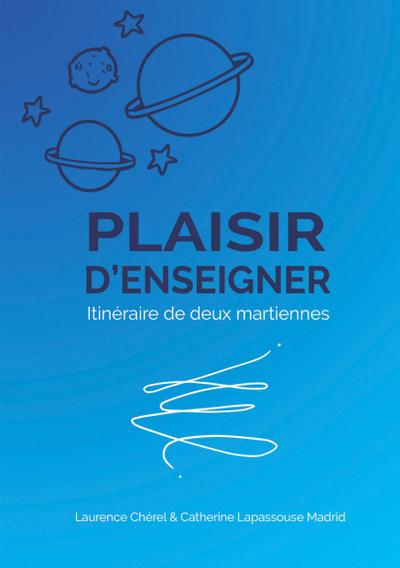 PLAISIR D’ENSEIGNER