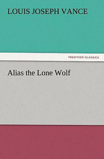 Alias the Lone Wolf