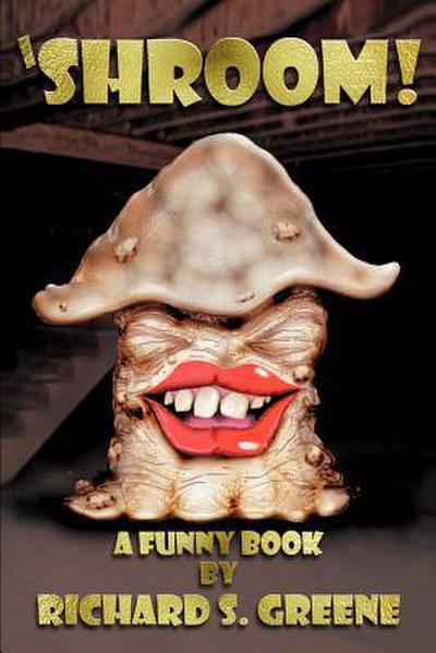 ’Shroom!