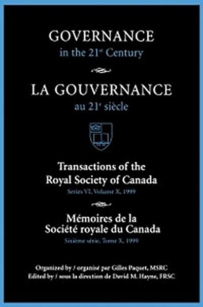 Governance in the 21st Century / Gouvernance Au 21e Siecle