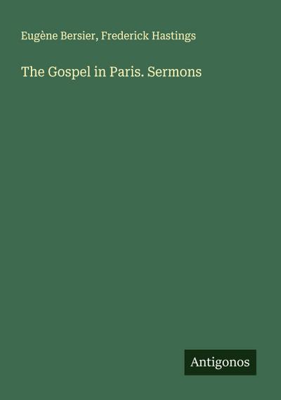 The Gospel in Paris. Sermons