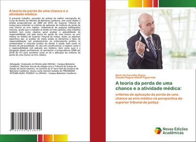 A teoria da perda de uma chance e a atividade médica: