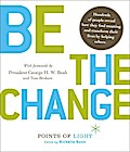Be the Change!