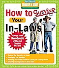 How to Survive Your In-Laws