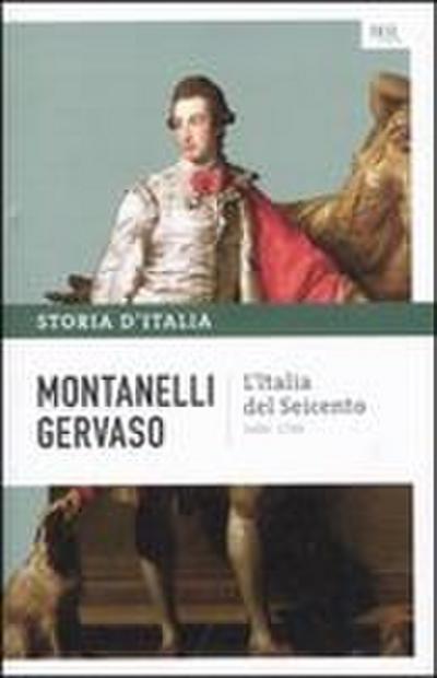 L’ Italia del Seicento (1600-1700)