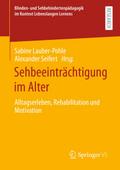 Sehbeeinträchtigung im Alter