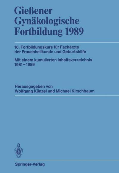 Gießener Gynäkologische Fortbildung 1989