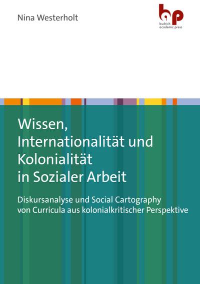 Wissen, Internationalität und Kolonialität in Sozialer Arbeit