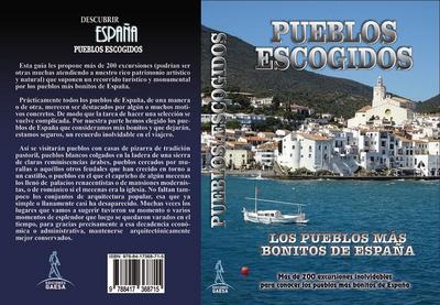 Pueblos escogidos : los pueblos más bonitos de España