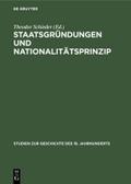 Staatsgründungen und Nationalitätsprinzip