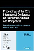 Proceedings of the 42nd International Conference on Advanced Ceramics and Composites, Volume 39, Issue 3
