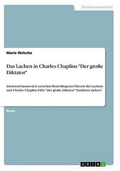 Das Lachen in Charles Chaplins "Der große Diktator"