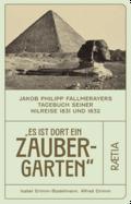Es ist dort ein Zaubergarten