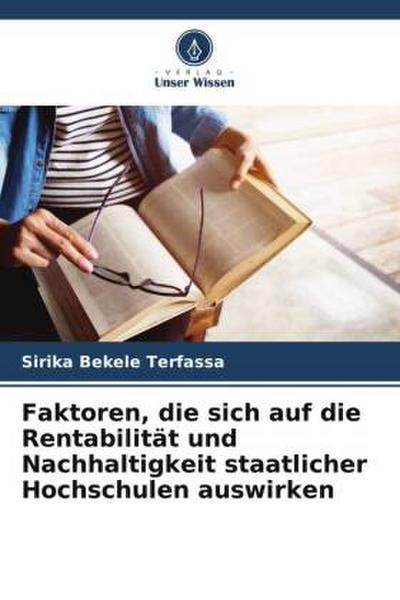 Faktoren, die sich auf die Rentabilität und Nachhaltigkeit staatlicher Hochschulen auswirken
