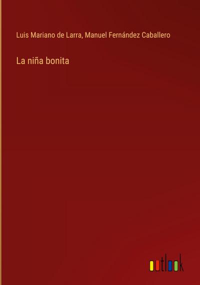 La niña bonita