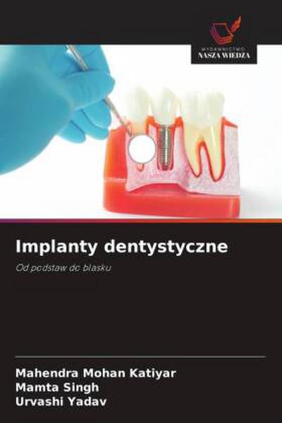 Implanty dentystyczne
