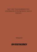Mit der Transsibirischen Eisenbahn von Moskau nach