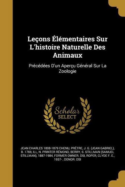 Leçons Élémentaires Sur L’histoire Naturelle Des Animaux