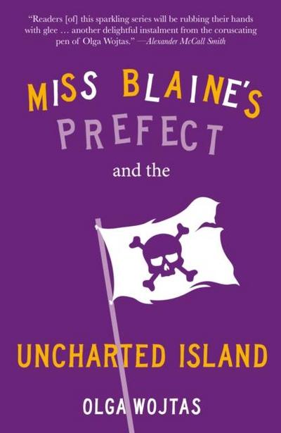 Miss Blaine’s Prefect and the Uncharted Island