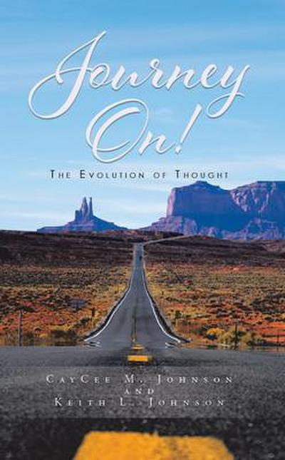 Journey On! The Evolution Of Thought