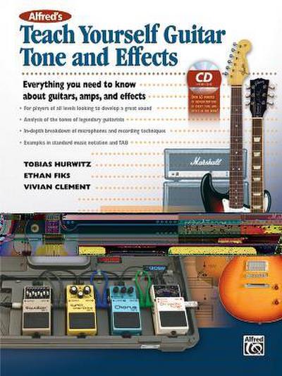 Teach Yourself Guitar Tone and Effects