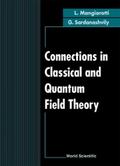 CONNECTIONS IN CLASSICAL & QUANTUM...