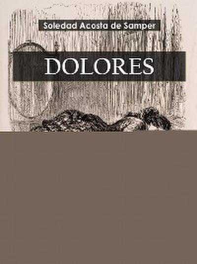 Dolores