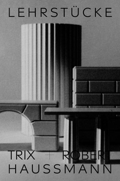 Lehrstücke / Didactic Pieces