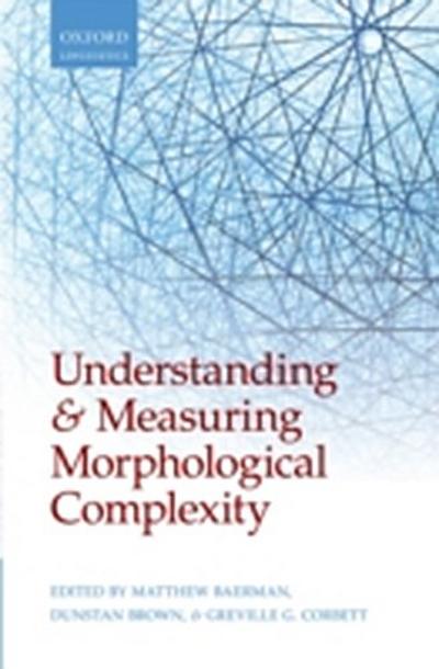 Understanding and Measuring Morphological Complexity