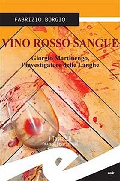 Vino rosso sangue