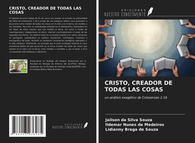 CRISTO, CREADOR DE TODAS LAS COSAS
