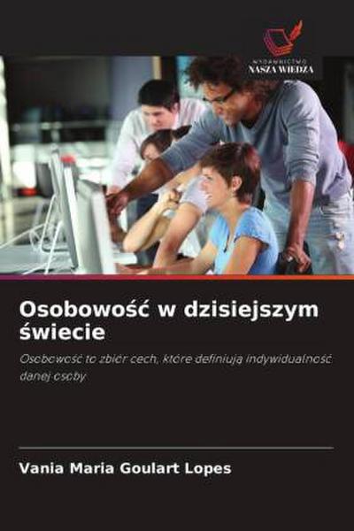 Osobowo¿¿ w dzisiejszym ¿wiecie