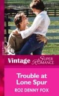 Trouble at Lone Spur (Mills & Boon Vintage Sup