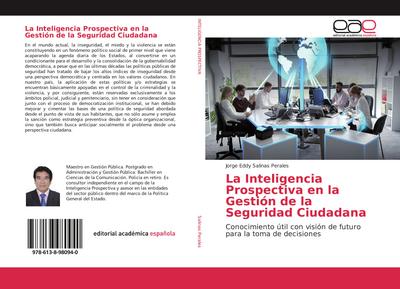 La Inteligencia Prospectiva en la Gestión de la Seguridad Ciudadana