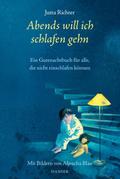 Abends will ich schlafen gehn